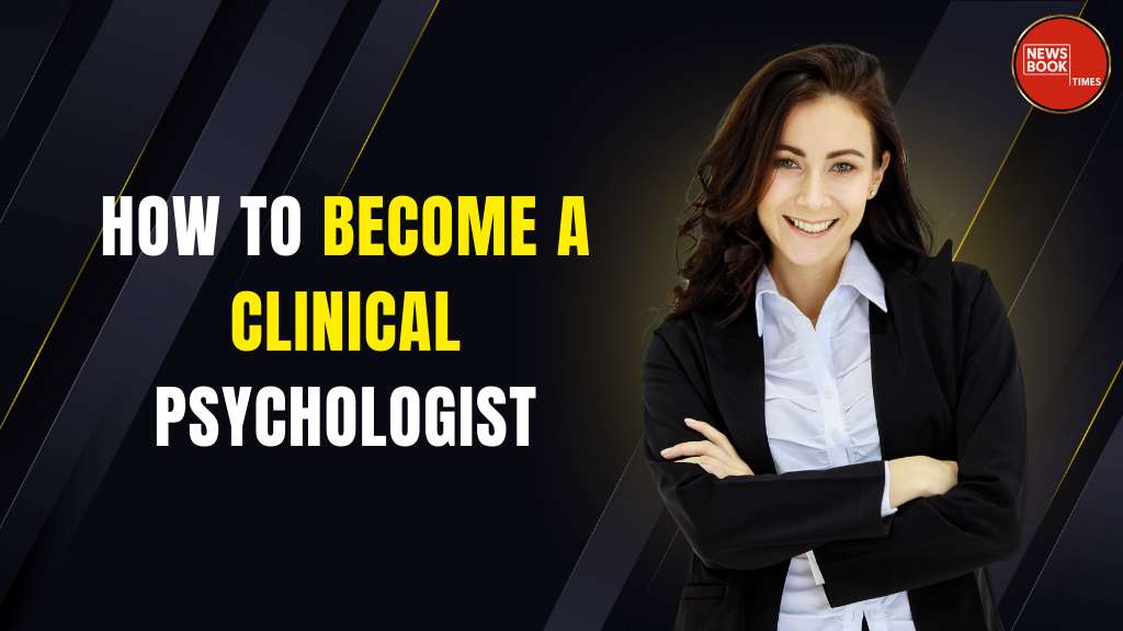 How to Become a Clinical Psychologist