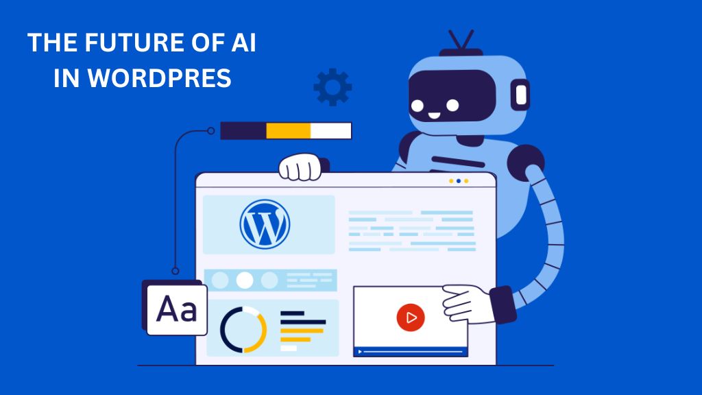 The Future of Publishing WordPress AI Assistant Transforms Website Management